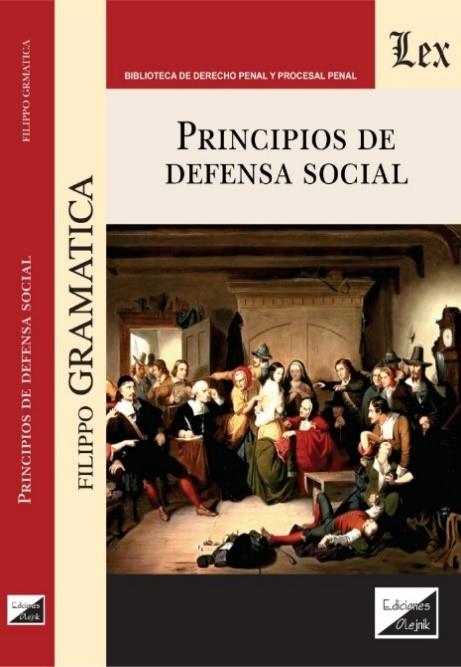 PRINCIPIOS DE DEFENSA SOCIAL | 9789563922813 | GRAMATICA, FILIPPO