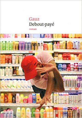 DEBOUT-PAYE | 9782253185550 | GAUZ