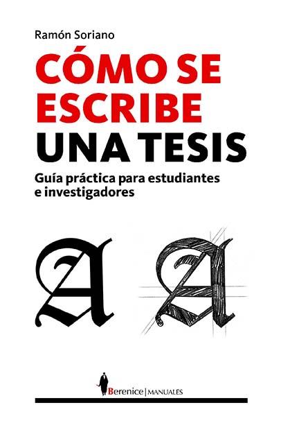 MANUAL CÓMO SE ESCRIBE UNA TESIS DOCTORAL | 9788496756496 | SORIANO DIAZ, RAMÓN LUIS