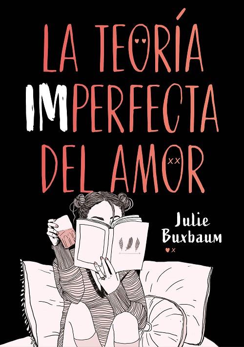 TEORIA IMPERFECTA DEL AMOR, LA | 9788417671617 | BUXBAUM, JULIE