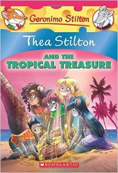 TROPICAL TREASURE, THE | 9780545835527 | STILTON, THEA