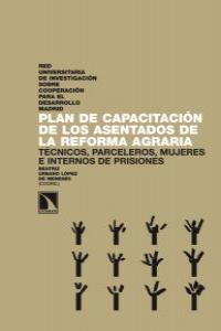 PLAN DE CAPACITACION DE LOS ASESTADOS DE LA REFORMA AGRARIA | 9788483195642 | URBANO LÓPEZ DE MENESES, BEATRIZ