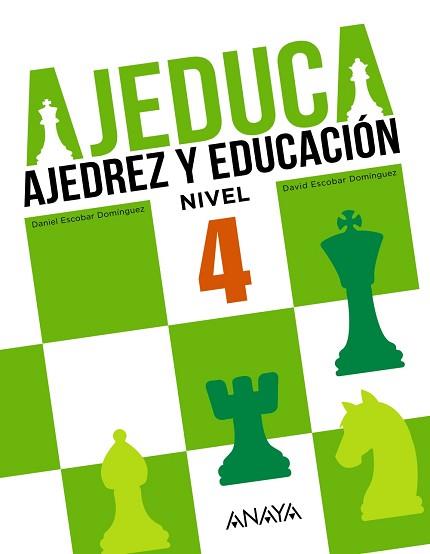 AJEDUCA. EDUCACIÓN PRIMARIA. NIVEL 4 | 9788469831960 | ESCOBAR DOMÍNGUEZ, DANIEL / ESCOBAR DOMÍNGUEZ, DAVID
