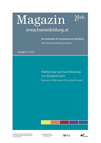 VALIDIERUNG UND ANERKENNUNG VON KOMPETENZEN. KONZEPTE, ERFAHRUNGEN, HERAUSFORDERUNGEN | 9783743188914