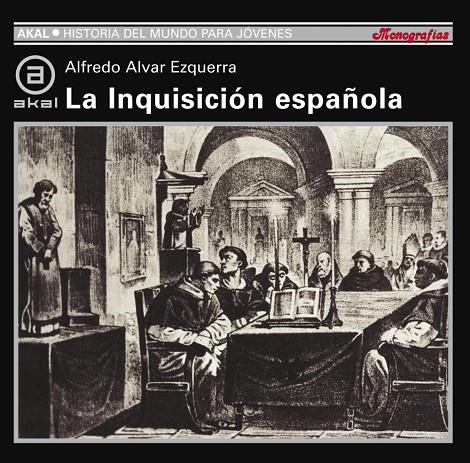 INQUISICION ESPAÑOLA | 9788446006152 | ALVAR, ALFREDO