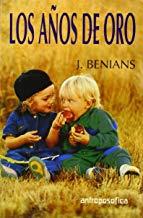 AÑOS DE ORO, LOS | 9789879066768 | BENIANS, J.