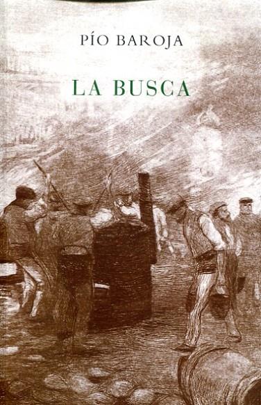 BUSCA, LA | 9788470351051 | BAROJA, PÍO