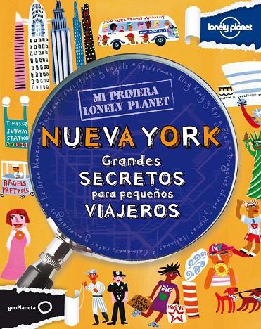 NUEVA YORK : MI PRIMERA LONELY PLANET [2012] | 9788408109167 | LAMPRELL, KLAY