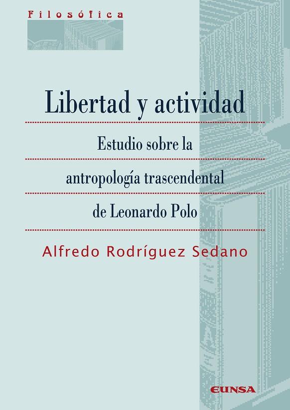 LIBERTAD Y ACTIVIDAD | 9788431332792 | RODRÍGUEZ SEDANO, ALFREDO