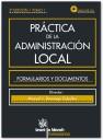 PRÁCTICA DE LA ADMINISTRACIÓN LOCAL FORMULARIOS Y DOCUMENTOS 3 TOMOS + CD-ROM | 9788498763188 | MANUEL J. DOMINGO ZABALLOS/EDUARDO J. AGUILAR ZABALLOS/FRANCISCO BALLESTER MASIA/FRANCISCO JAVIER BI