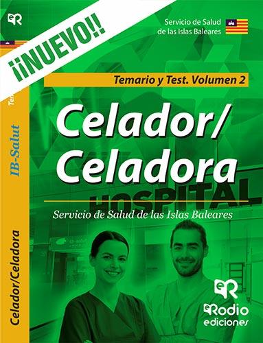 CELADOR/CELADORA. SERVICIO DE SALUD DE LAS ISLAS BALEARES. TEMARIO Y TEST. VOLUMEN 2 | 9788417439286 | VARIOS AUTORES