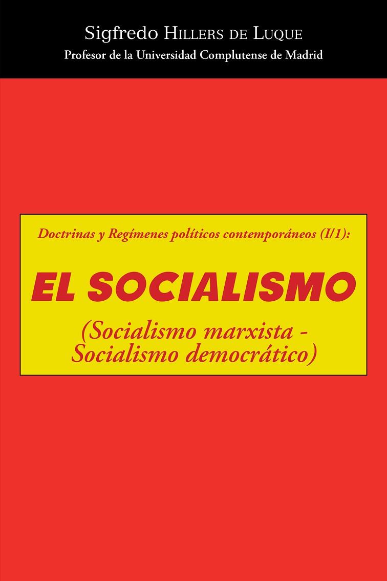 SOCIALISMO, EL | 9788416339839 | HILLERS DE LUQUE, SIGFREDO
