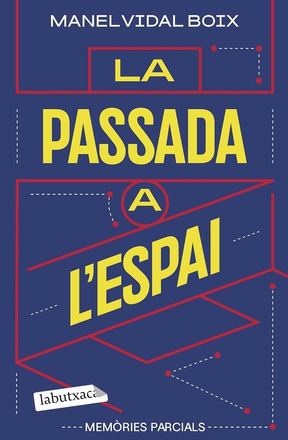 PASSADA A L'ESPAI, LA | 9791387802417 | VIDAL BOIX, MANEL