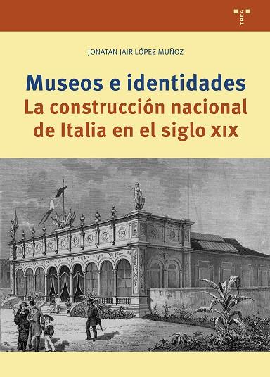 MUSEOS E IDENTIDADES | 9788410263468 | LOPEZ MUÑOZ, JONATAN JAIR