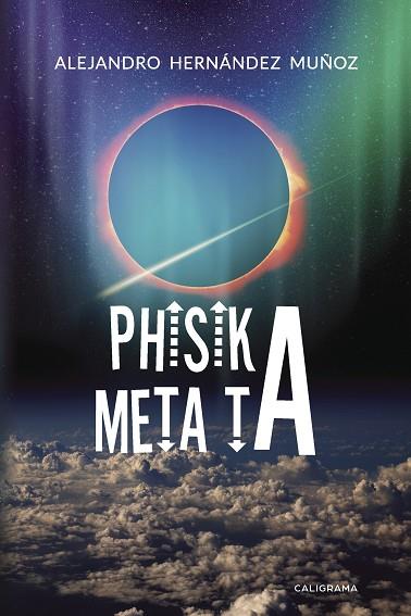 PHISIKA META TA | 9788417447328 | HERNÁNDEZ  MUÑOZ, ALEJANDRO