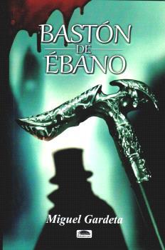 BASTÓN DE ÉBANO, EL | 9788418692956 | GARDETA, MIGUEL / VIDAL DRAW, J.