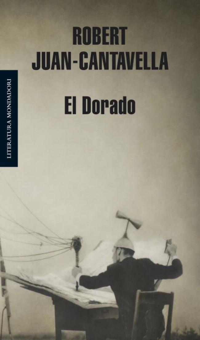 DORADO, EL | 9788439721376 | JUAN-CANTAVELLA, ROBERT