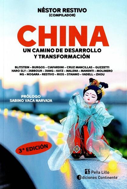 CHINA. UN CAMINO DE DESARROLLO Y TRANSFORMACIÓN | 9789507548048