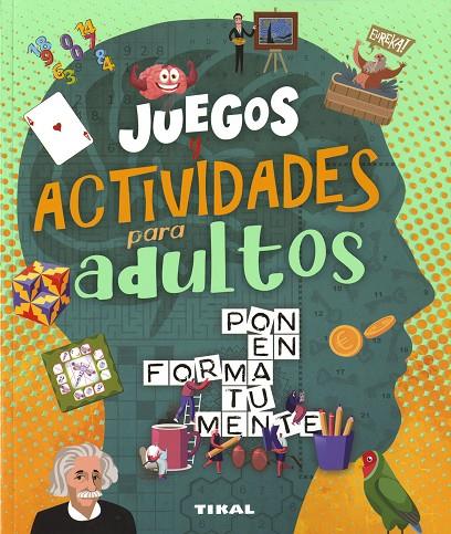 JUEGOS Y ACTIVIDADES PARA ADULTOS | 9788499285184 | MONTORO, JORGE