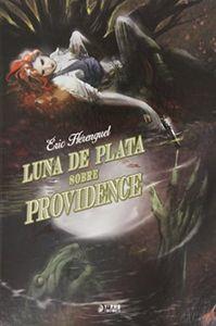 LUNA DE PLATA SOBRE PROVIDENCE (INTEGRAL) | 9788494275821 | HÉRENGUEL, ÈRIC