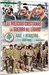 MILICIAS CRISTIANAS GUERRA DEL LIBANO 1 | 9788419469830 | URBAN PANDO, DIEGO