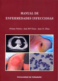 MANUAL DE ENFERMEDADES INFECCIOSAS | 9788484488132 | EIROS BOUZA, JOSE MARÍA / ARTERO, ARTURO / OTEO, JOSÉ A.