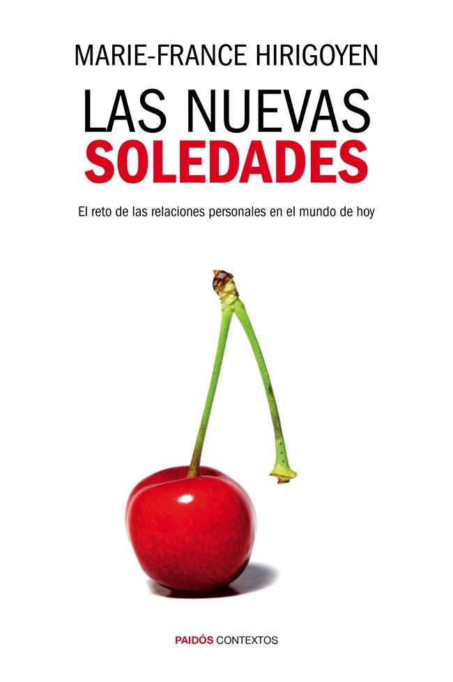 NUEVAS SOLEDADES, LAS | 9788449328398 | HIRIGOYEN, MARIE-FRANCE