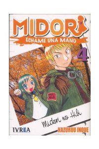 MIDORI ECHAME UNA MANO 04 | 9789875622791 | INOUE, KAZUROU