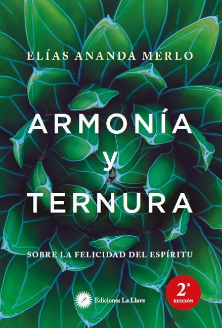 ARMONÍA Y TERNURA | 9788419350190 | ANANDA MERLO, ELÍAS