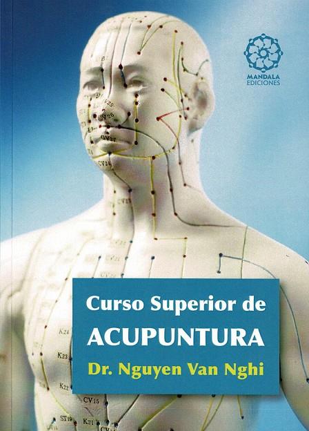 CURSO SUPERIOR DE ACUPUNTURA | 9788483520697 | VAN NGHI, NGUYEN