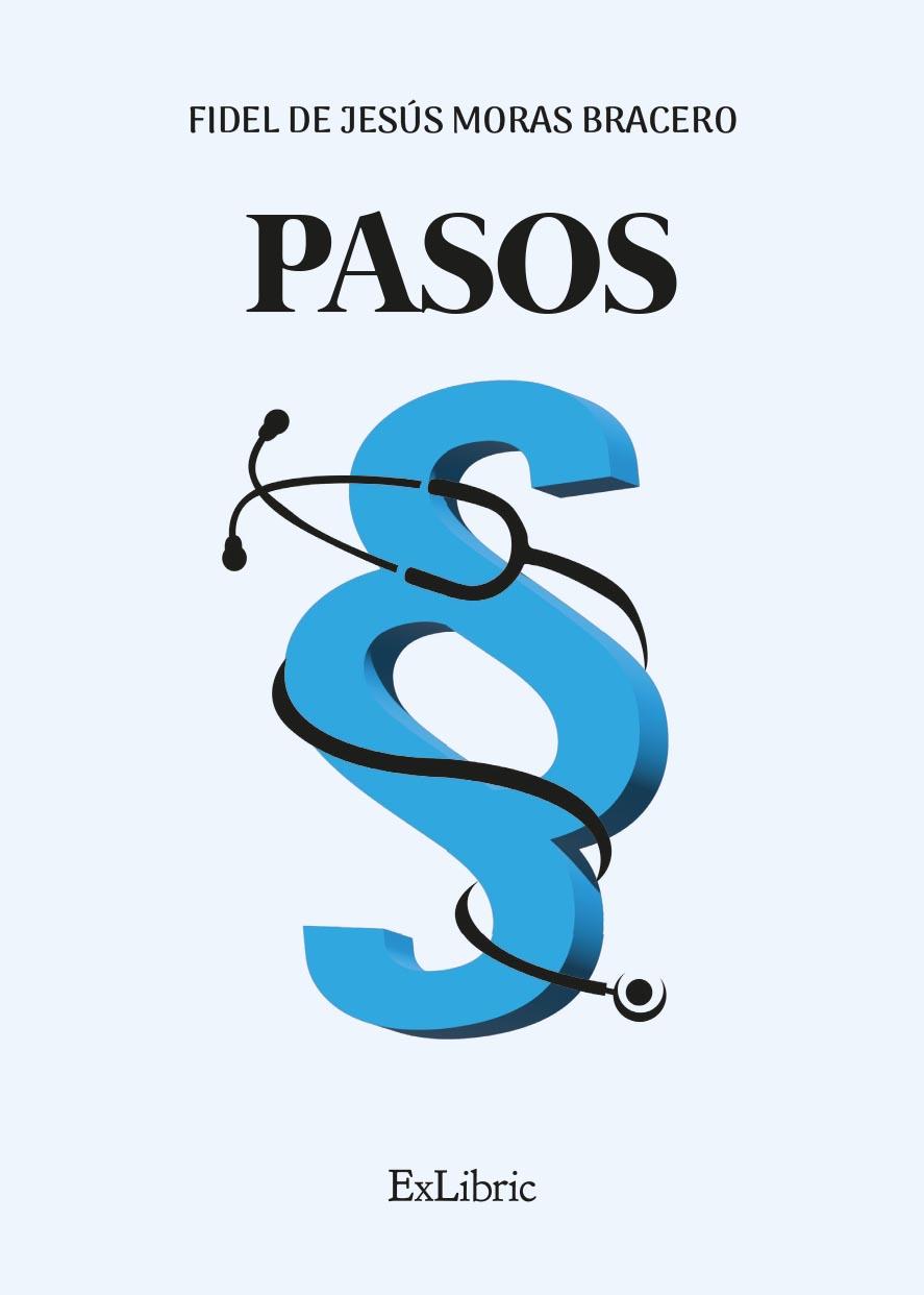 PASOS | 9788410297142 | MORAS BRACERO, FIDEL DE JESÚS