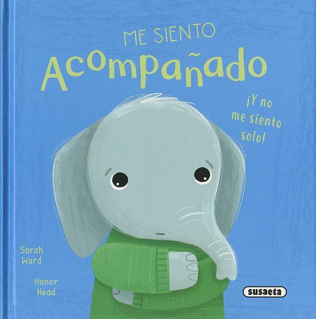 ME SIENTO ACOMPAÑADO ¡Y NO SOLO! | 9788410847620 | HEAD, HONOR