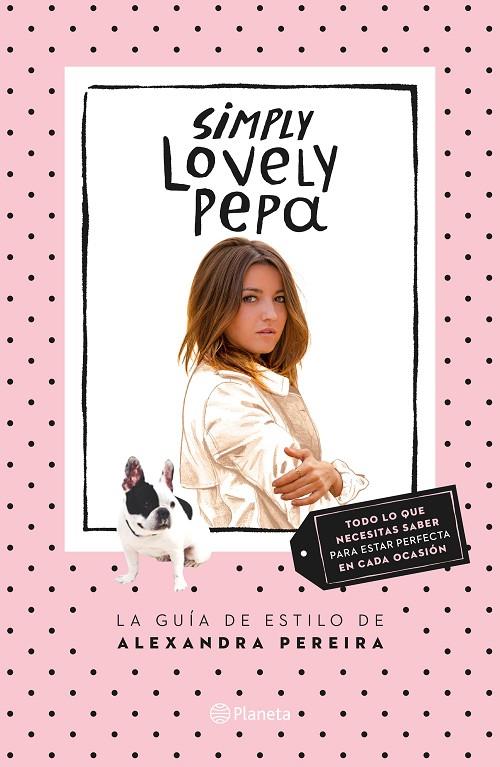 SIMPLY LOVELY PEPA | 9788408132431 | PEREIRA, ALEXANDRA
