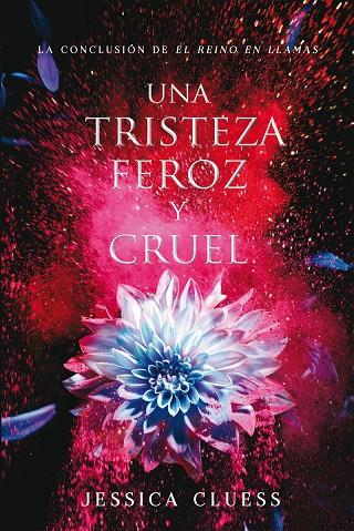 TRISTEZA FEROZ Y CRUEL, UNA | 9788417036027 | CLUESS, JESSICA
