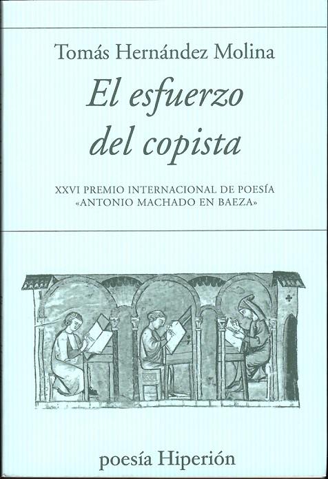 ESFUERZO DEL COPISTA, EL | 9788490022092 | HERNÁNDEZ MOLINA, TOMÁS