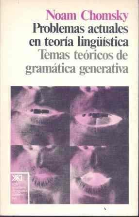 PROBLEMAS ACTUALES EN TEORIA LINGUISTICA | 9788432302978 | CHOMSKY, NOAM