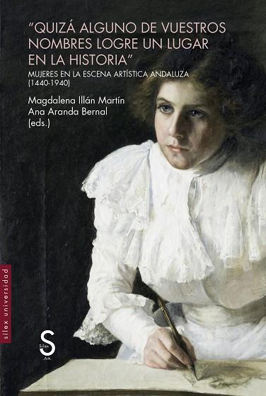 QUIZÁ ALGUNO DE VUESTROS NOMBRES LOGRE UN LUGAR EN LA HISTORIA | 9788419661135 | ILLÁN MARTÍN, MAGDALENA/ARANDA BERNAL, ANA