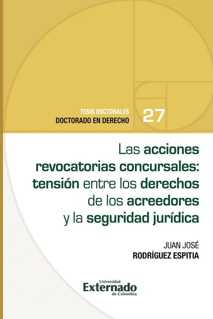 ACCIONES REVOCATORIAS CONCURSALES, LAS | 9786287676916 | RODRÍGUEZ ESPITIA, JUAN JOSÉ