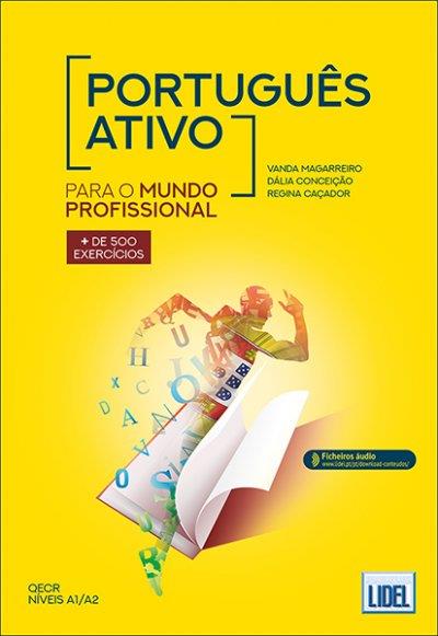 PORTUGUES ATIVO PARA O MUNDO PROFISSIONAL | 9789897522314