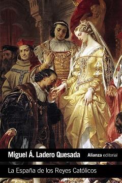 ESPAÑA DE LOS REYES CATÓLICOS, LA | 9788420693422 | LADERO QUESADA, MIGUEL A.