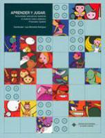 APRENDER Y JUGAR. ACTIVIDADES EDUCATIVAS MEDIANTE EL MATERIAL LÚDICO-DIDÁCTICO | 9788484272533 | MONTAÑES, JUAN