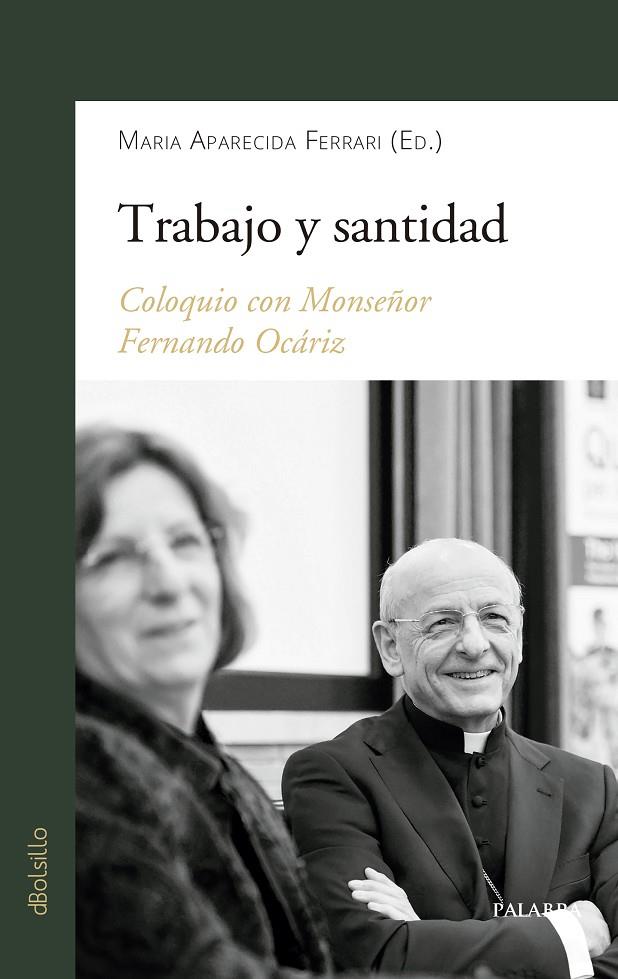 TRABAJO Y SANTIDAD | 9788490618028 | FERRARI (ED.), MARIA APARECIDA