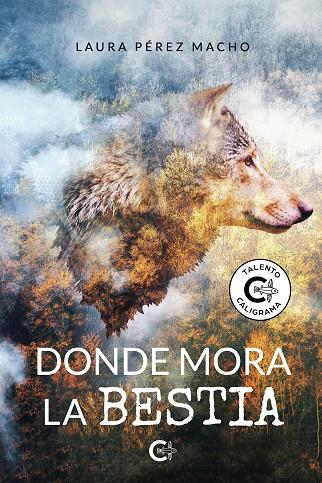 DONDE MORA LA BESTIA | 9788418921322 | PÉREZ MACHO, LAURA