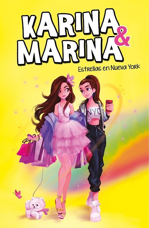 KARINA & MARINA 03. ESTRELLAS EN NUEVA YORK | 9788417922825 | KARINA & MARINA