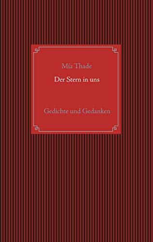 DER STERN IN UNS | 9783749471591 | THADE, MIA