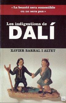INDIGESTIONS DE DALI | 9788496061293 | BARRAL I ALTET, XAVIER
