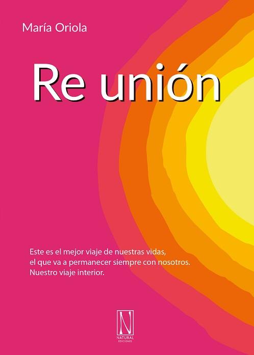 RE UNIÓN | 9788412744415 | ORIOLA, MARÍA