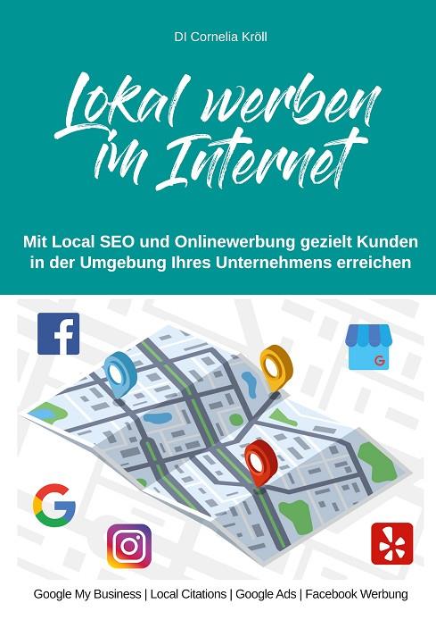 LOKAL WERBEN IM INTERNET | 9783748140085 | KROLL, CORNELIA