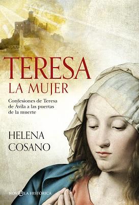 TERESA. LA MUJER | 9788490605622 | COSANO NUÑO, HELENA