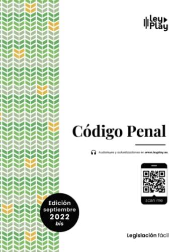 CÓDIGO PENAL (SEP 2022 BIS) | 9788419395160 | LEYPLAY SLU